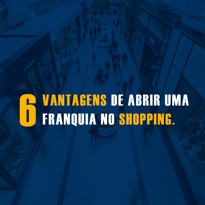 Franquia no Shopping