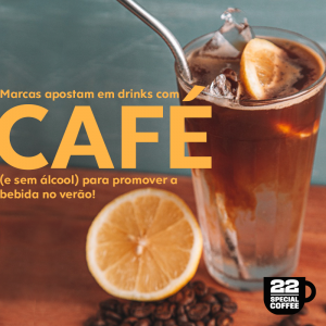 Marcas apostam em drinks com café